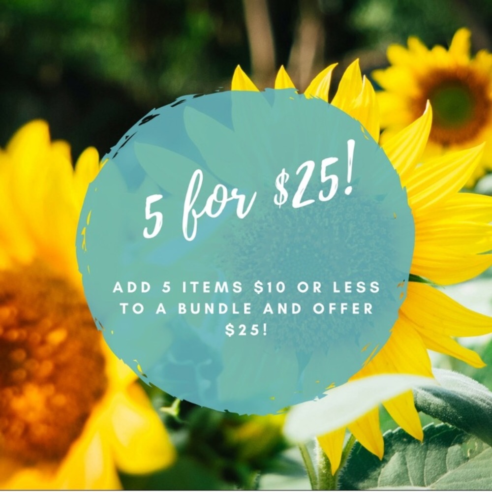 5 for $25 deal!